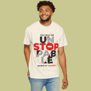 Unstoppable Quote T-shirt