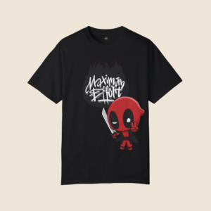 Maximum Effort Deadpool T-shirt 4.0